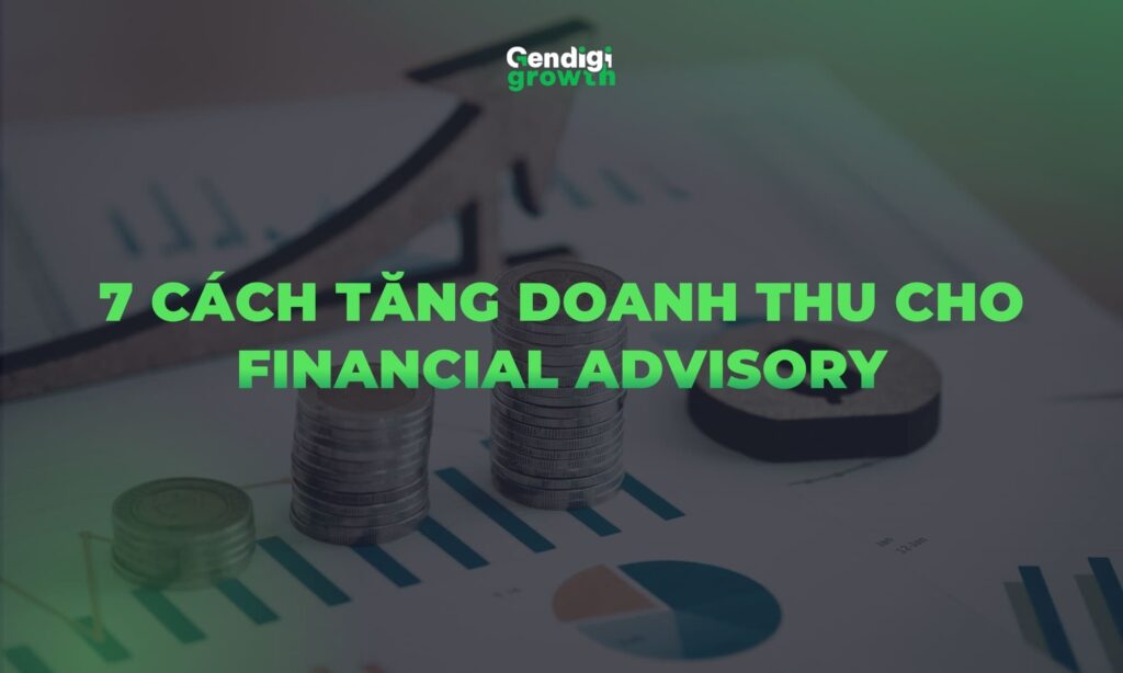 Tăng Doanh Thu Financial Advisory